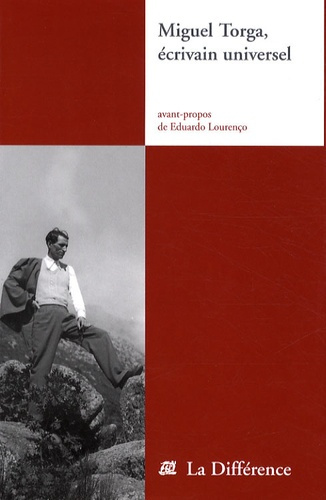 Emprunter Miguel Torga, écrivain universel livre
