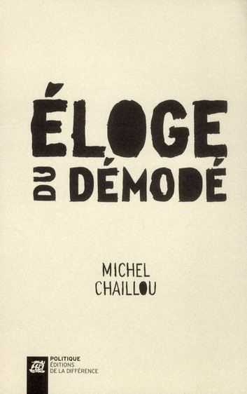 Emprunter Eloge du démodé livre
