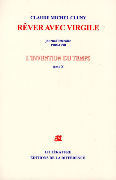 Emprunter L'invention du temps. Tome 10, Rêver avec Virgile livre