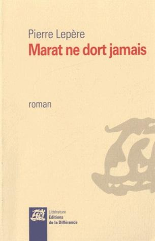 Emprunter Marat ne dort jamais livre