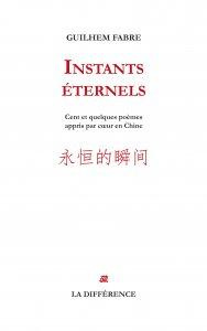 Emprunter Instants éternels. Cent et quelques poèmes appris par coeur en Chine livre