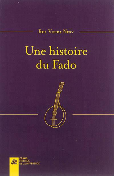 Emprunter Une histoire du fado livre