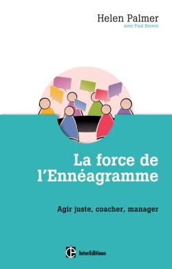 Emprunter La force de l'enneagramme - agir juste, respecter, manager livre