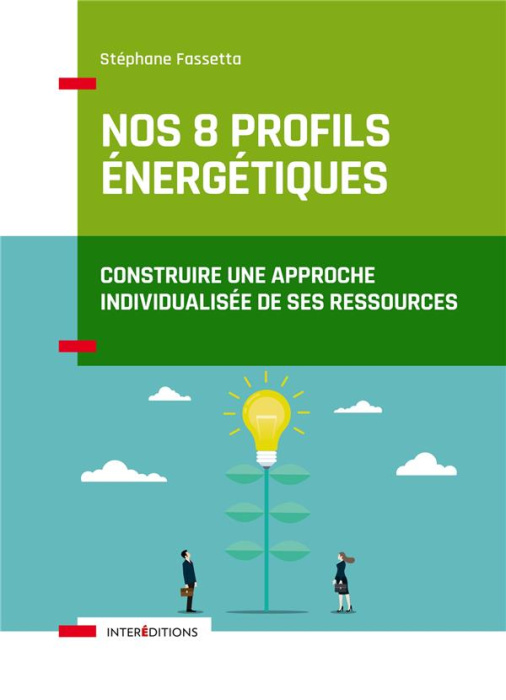 Emprunter Nos 8 profils énergétiques. Construire une approche individualisée de ses ressources livre