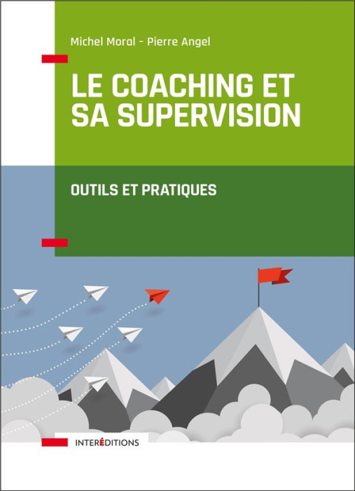 Emprunter Le coaching et sa supervision. Outils et pratiques livre