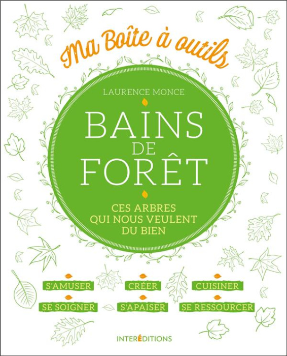 Emprunter Bains de forêt. Ces arbres qui nous veulent du bien livre
