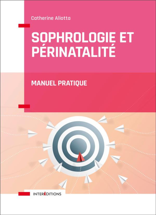 Emprunter Sophrologie et périnatalité. Manuel pratique livre