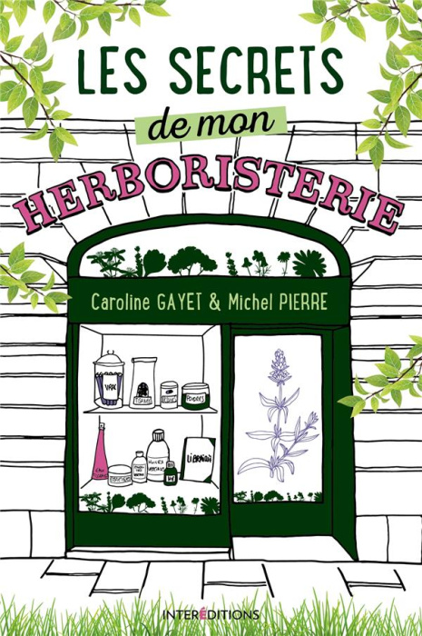 Emprunter Les secrets de mon herboristerie livre