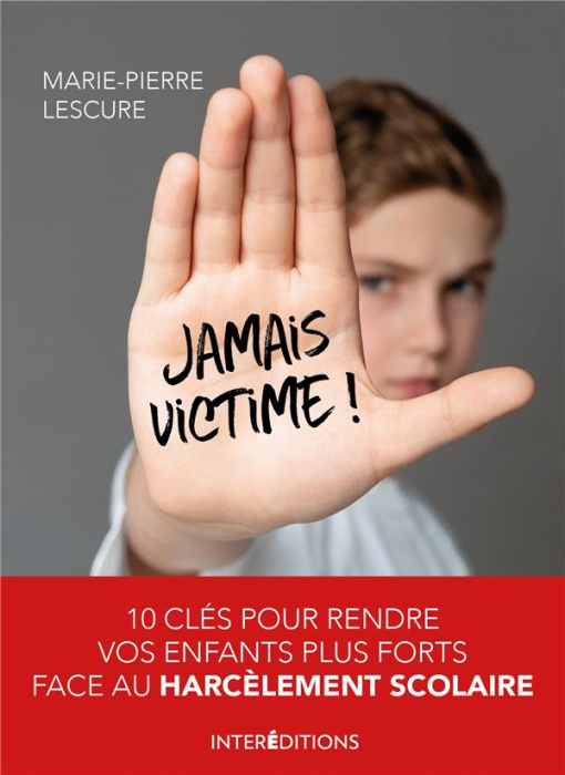 Emprunter Jamais victime ! livre