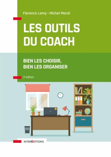 Emprunter Les outils du coach. De l'accompagnement à la supervision, 3e édition livre