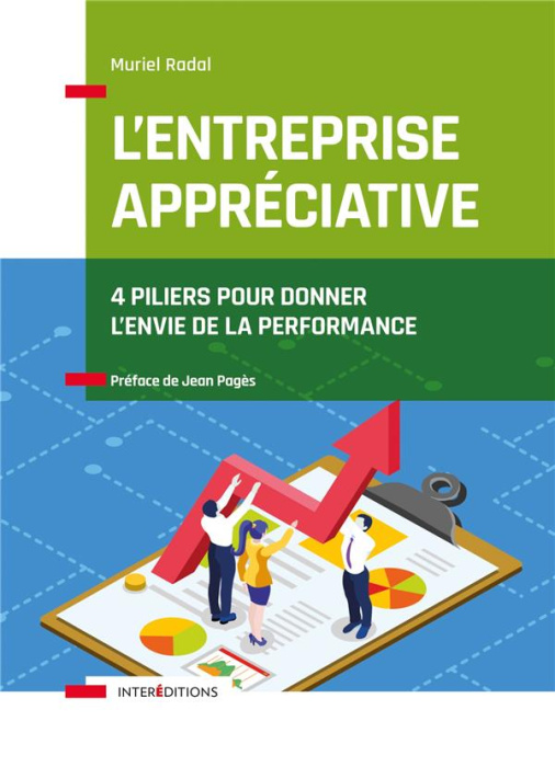 Emprunter L'entreprise appréciative. 4 piliers pour donner l'envie de la performance livre