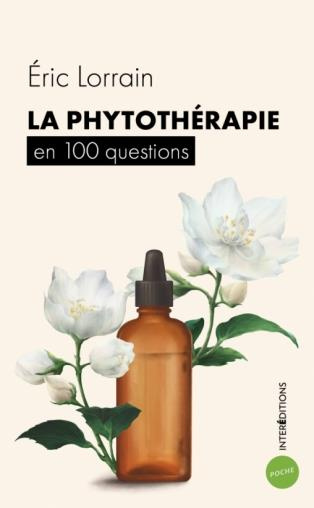 Emprunter La phytothérapie en 100 questions livre