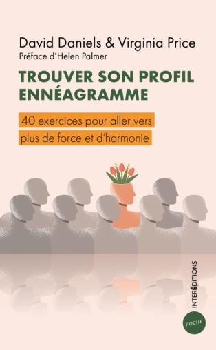 Emprunter Trouver son profil ennéagramme. 40 exercices pour aller vers plus de force et d'harmonie livre