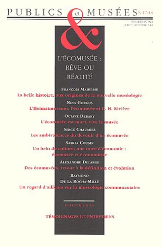 Emprunter Publics et Musées N° 17-18 : L'écomusée : rêve ou réalité livre