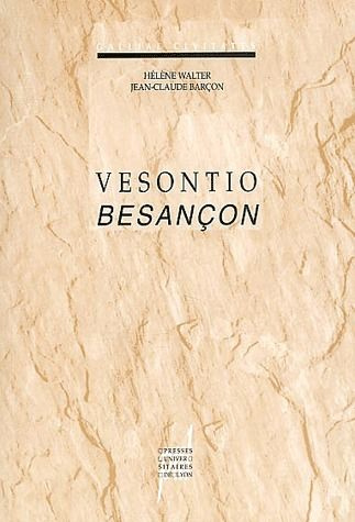 Emprunter Vesontio Besançon livre