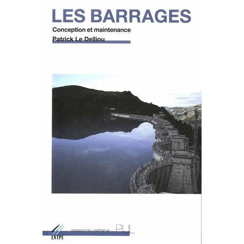 Emprunter Les barrages. Conception et maintenance, 2e édition livre