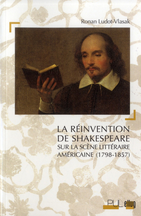 Emprunter La réinvention de Shakespeare sur la scène littéraire américaine (1798-1857) livre