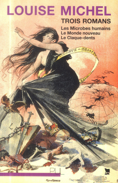 Emprunter Trois romans. Les Microbes humains, Le Monde nouveau, Le Claque-dents livre