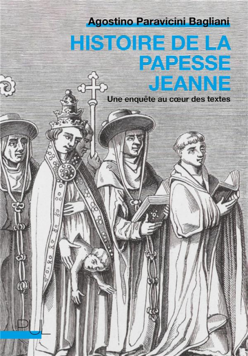 Emprunter Histoire de la papesse Jeanne. Une enquête au coeur des textes livre