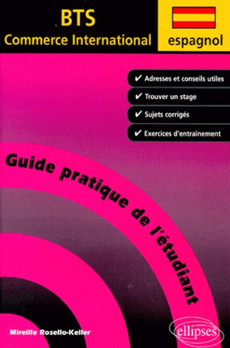 Emprunter Espagnol. Guide pratique de l'étudiant en BTS Commerce International livre