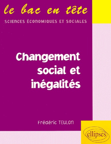 Emprunter Changement social et inégalités livre