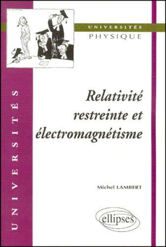 Emprunter Relativité restreinte et électromagnétisme livre