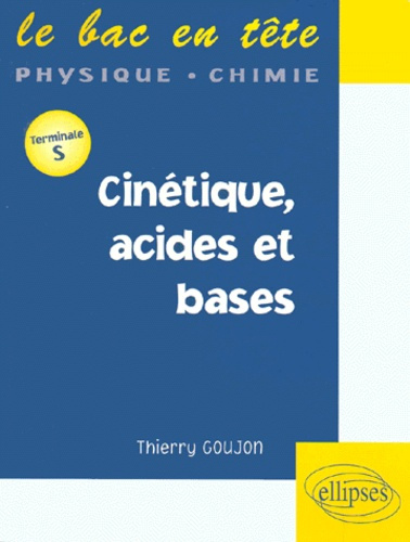 Emprunter Cinétique, acides et bases Terminale S livre