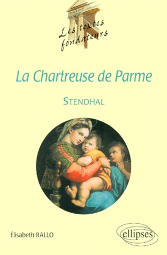 Emprunter La Chartreuse de Parme, Stendhal livre