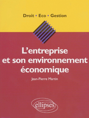 Emprunter L'entreprise et son environnement économique livre