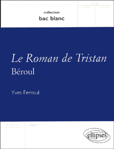 Emprunter Le Roman de Tristan, Béroul livre