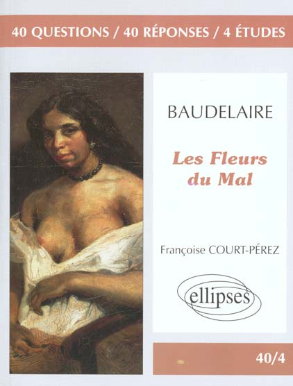 Emprunter Les Fleurs du Mal, Baudelaire livre