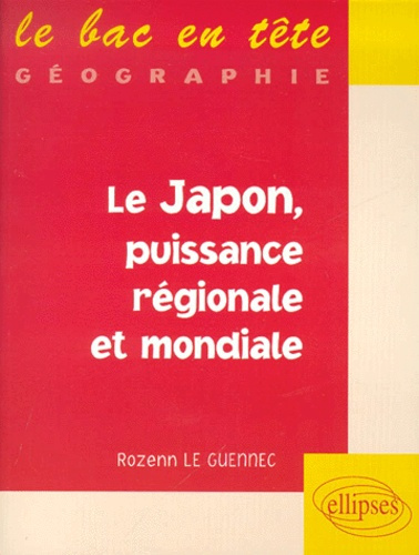 Emprunter Le Japon, puissance régionale et mondiale livre