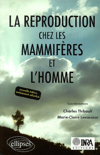Emprunter La reproduction chez les mammifères et l'homme. Edition 2001 livre