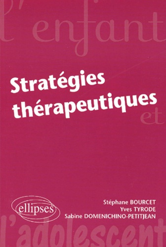 Emprunter Stratégies thérapeutiques livre