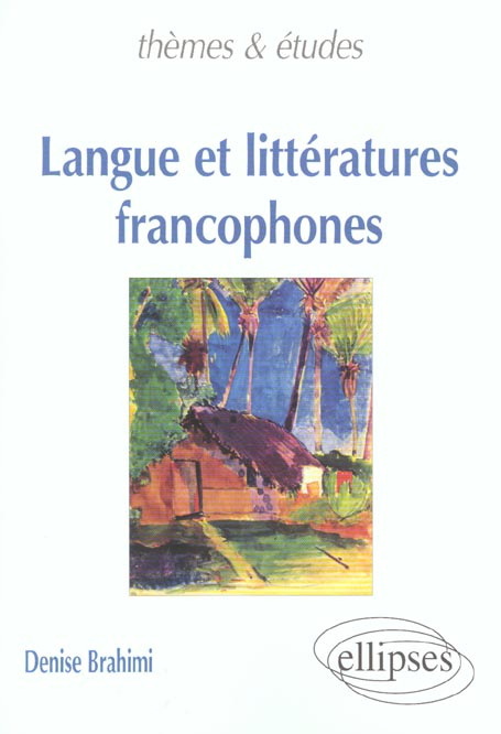 Emprunter LANGUE ET LITTERATURES FRANCOPHONES livre