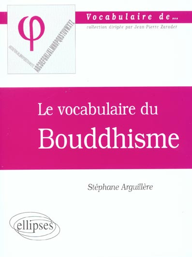 Emprunter Le vocabulaire du bouddhisme livre