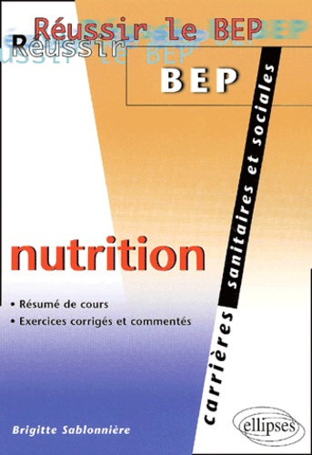 Emprunter Nutrition. Résumé de cours, exercices corrigés et commentés livre