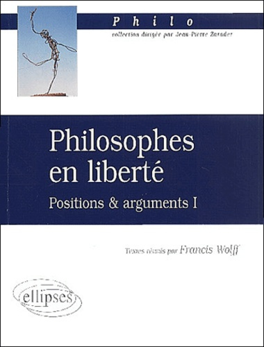 Emprunter Philosophes en liberté. Positions et arguments 1 livre