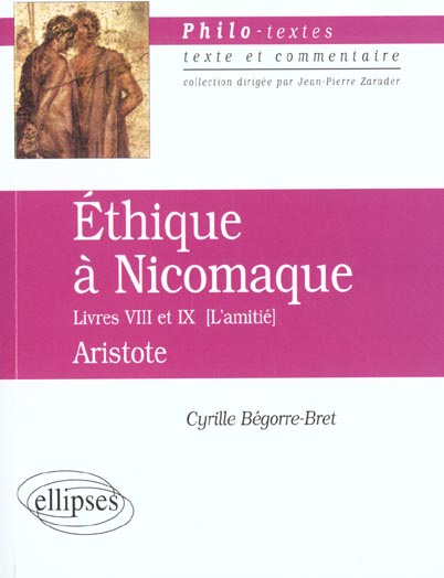 Emprunter Ethique à Nicomaque. Livres VIII et IX, Aristote [l'amitié livre