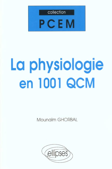 Emprunter La physiologie en 1001 QCM livre