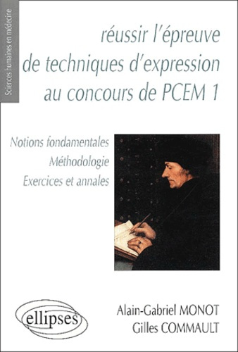 Emprunter Réussir l'épreuve de techniques d'expression au concours de PCEM 1. Notions fondamentales, méthodolo livre