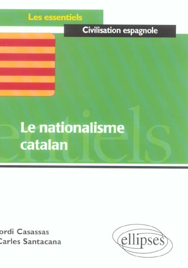 Emprunter Le Nationalisme catalan livre