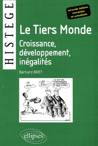 Emprunter Le Tiers-Monde. Croissance, développement, inégalités, 2e édition livre
