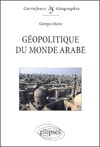 Emprunter Géopolitique du monde arabe livre