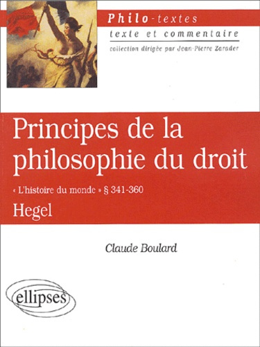 Emprunter Principes de la philosophie du droit. L'histoire du monde, § 341-360, de Hegel livre