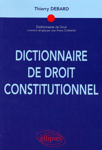 Emprunter Dictionnaire de droit constitutionnel livre