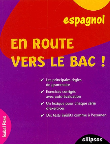 Emprunter En route vers le bac ! Espagnol livre