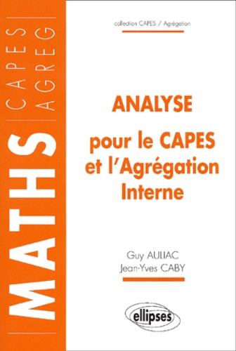 Emprunter Analyse pour le CAPES et l'Agrégation interne livre