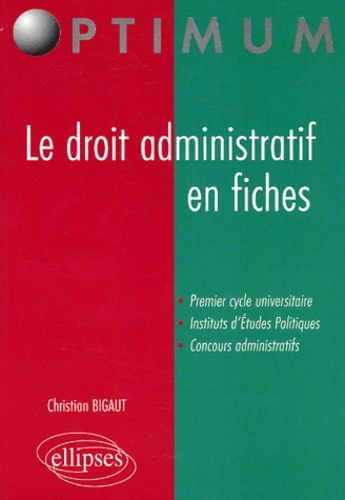Emprunter Le droit administratif en fiches livre