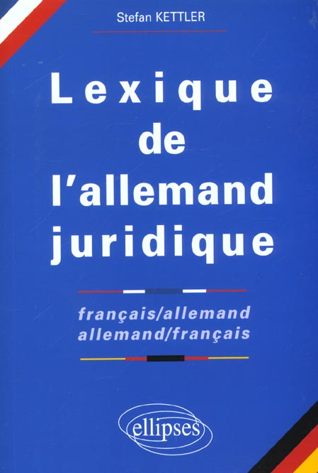 Emprunter Lexique de l'allemand juridique français-allemand et allemand-français livre